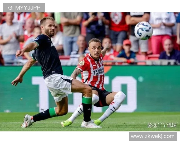 埃因霍温与罗斯托夫的精彩对决揭示足球战术与团队合作的魅力